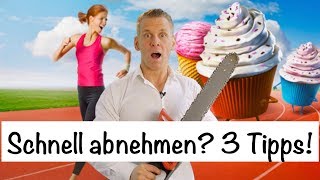 Schnell abnehmen 3 Tipps [upl. by Meg]