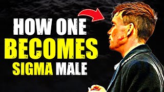 How To Become a Sigma Male [upl. by Anaik]