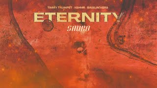 Timmy Trumpet KSHMR Bassjackers  Eternity Sauro remix [upl. by Leahcimauhsoj]