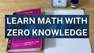 Learn Math With Zero Knowledge [upl. by Sheets]