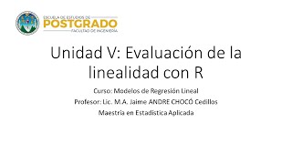 Unidad V  Evaluación de la linealidad con R [upl. by Beore728]