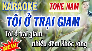 Karaoke Tôi Ở Trại Giam  Tone Nam  Lời Lee HT [upl. by Rayshell]