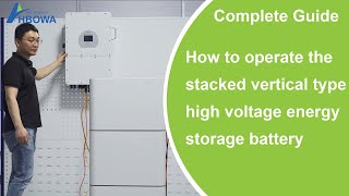 How to operate the stacked high voltage energy storage battery [upl. by Erida]