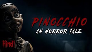 Pinocchio an horror tale explained in hindi  movie popcorn [upl. by Notyad]