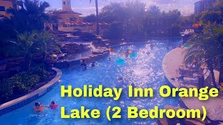 Holiday Inn Orange Lake Resort  2 Bedroom 2 Bathroom  Kissimmee Florida  DisneyVacation2021 [upl. by Adnohsek]