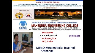 AICTE ATAL FDP Session 5  MIMO Metamaterial Inspired Antennas [upl. by Odlabso]