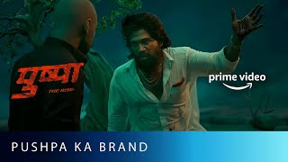 ये khoon ही है Mera Brand  Pushpas Best Dialogue  Allu Arjun Fahad Faasil  Amazon Prime Video [upl. by Julius]