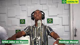 Kigooco LIVE na Julius wa Kigooco GukenaFM WambuguMwangi NyihiaHwai 8pm to 12 Mid night [upl. by Kcirret867]