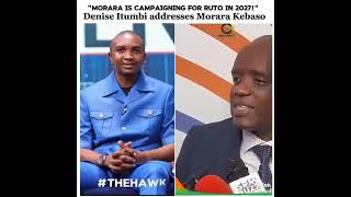 ITUMBI MORARA IS CAMPAIGNING FOR PRESIDENT RUTO TO BE REELECTED [upl. by Novar]