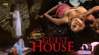 गेस्ट हाउस  Guest House  Full Hindi Horror Movie  Babu Ganesh Rashika Bala Singh Preethi [upl. by Dez]