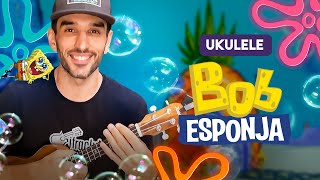 APRENDA A TOCAR O TEMA DE BOB ESPONJA NO UKULELE MOMENTONOSTALGIA [upl. by Akimak]