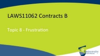 Contract Law Doctrine of Frustration [upl. by Silvano]