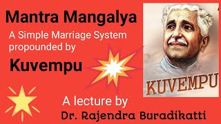 Mantra Mangalya A Simple Marriage System  A lecture by Dr Rajendra Buradikatti [upl. by Mirak]