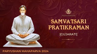 Samvatsari Pratikraman Gujarati Paryushan 2024  Param Gurudev Shree Namramuni MS  8 Sep 24 [upl. by Iams]