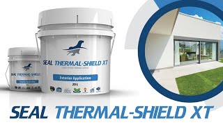 Paint Guide  Seal ThermalShield XT  Thermal Insulation Exterior Wall Coating [upl. by Spear]