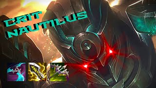 Crit Nautilus will OUTDAMAGE your ADC [upl. by Nnaeitak518]