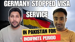 Germany Stopped Visa Service In Pakistan For Indefinite Period  germanyjobseekervisa [upl. by Fin]