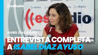 Federico Jiménez Losantos entrevista a Isabel Díaz Ayuso [upl. by Nednerb666]