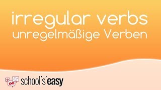 irregular verbs  unregelmäßige Verben im Englischen [upl. by Eenaffit268]