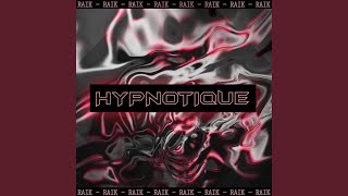 HYPNOTIQUE [upl. by Ordisy]