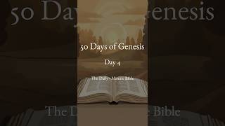 50 Days of Genesis  Day 4 [upl. by Pilif290]