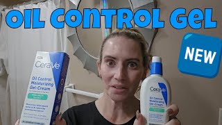 CeraVe 🆕️ Oil Control Moisturizing GelCream Face Moisturizer To Rebalance Oily Skin Initial Test [upl. by Ahsienad658]