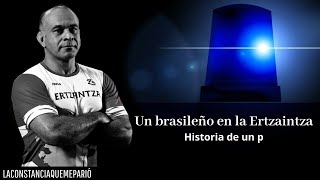 Un brasileño en la Ertzaintza Historia de un policía [upl. by Anolla]