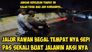 Dari kegelapan keamanan telusuri jalur rawan begal [upl. by Ayikin]