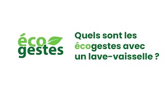 Quels sont les écogestes à faire avec votre lavevaisselle [upl. by Novello]