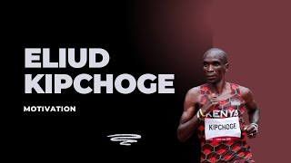 Eliud Kipchoge  Motivation [upl. by Rayner8]