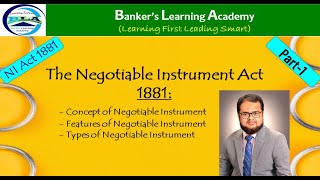 Negotiable Instrument  Definition Features Types  NI Act1881 Part 1  EP 01 [upl. by Radie]