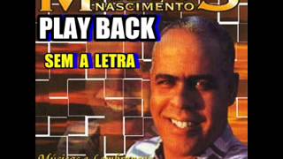 Mattos Nascimento Playback Original [upl. by Odnam274]