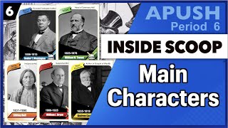 APUSH Period 6 Main Characters Part 1 [upl. by Mihar]