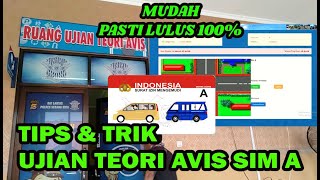 TIPS UJIAN TEORI AVIS SIM A di Jamin LULUS 💯 Mudah Dipahami [upl. by Nedmac]