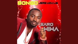 Bongo Jere Uzo Ije [upl. by Salamanca296]