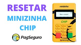 Como Resetar Minizinha Chip PagSeguro 2021 [upl. by Joelly495]