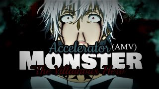 Toaru Accelerator quotThe Villianous Heroquot  Monster AMV CC [upl. by Vod]