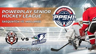 PPSHL  1122024  Sasquatch vs Mallards [upl. by Lletniuq]