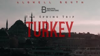 TURKEY THE SPRING TRIP [upl. by Nahaj]