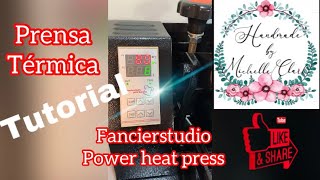 Tutorial para utilizar e instalar la prensa térmicaheat press de Fancierstudio [upl. by Tristan208]