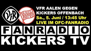 VFR AALEN VS KICKERS OFFENBACH live im OFCFanradio [upl. by Mouldon770]