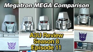 Masterpiece Megatron MEGA Comparison  A3U Review S8 E11 [upl. by Epstein]