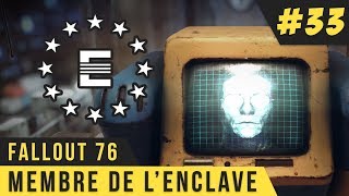 FALLOUT 76 GAMEPLAY 33 LENCLAVE FR [upl. by Alaecim971]