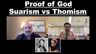 What happened to the Proofs of God Suarism vs Thomism [upl. by Dagny886]