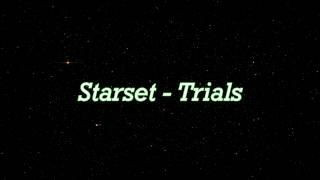 Starset  Trials Lyrics video [upl. by Herwin786]