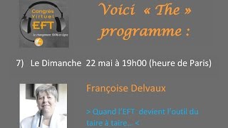 Congrès EFT 2016  le programme [upl. by Notxap]