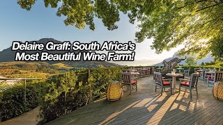 Delaire Graff South Africas Most Beautiful Wine Farm [upl. by Letta]