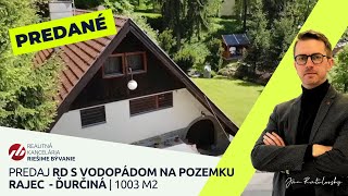 Rodinný dom na víkendy s vodopádom na pozemku  Ďurčiná  realitný maklér [upl. by Dionisio59]