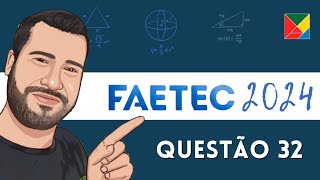 Questão 32 Matemática FAETEC 2024 [upl. by Ainnos]