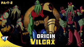 Vilgax origin story  Ben 10 vilgax powers amp planet  vilgax explained by herotime part 2 [upl. by Sumaes]